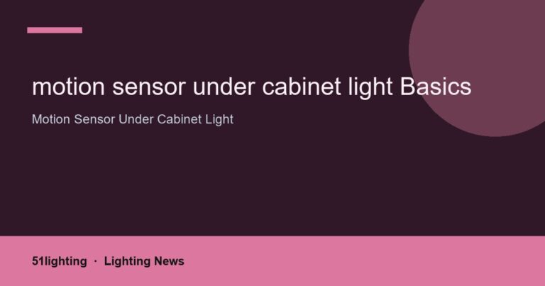 motion sensor under cabinet light Basics