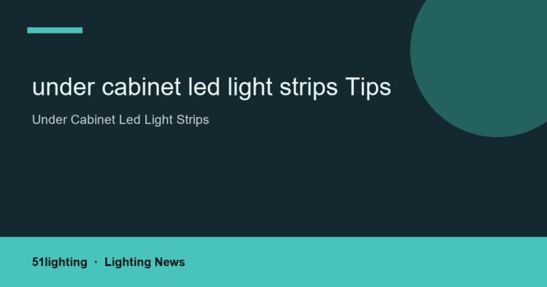 under cabinet led light strips Tips