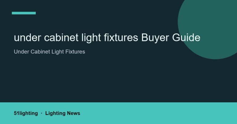 under cabinet light fixtures Buyer Guide