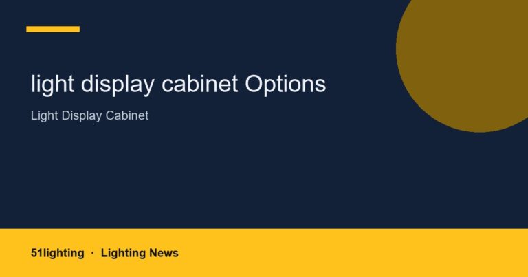 light display cabinet Options