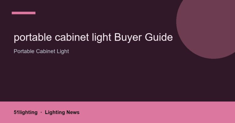 portable cabinet light Buyer Guide