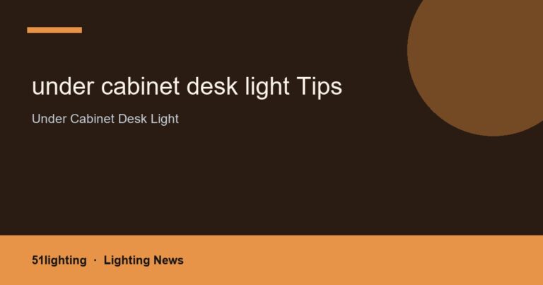 under cabinet desk light Tips