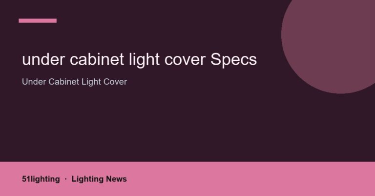under cabinet light cover Specs