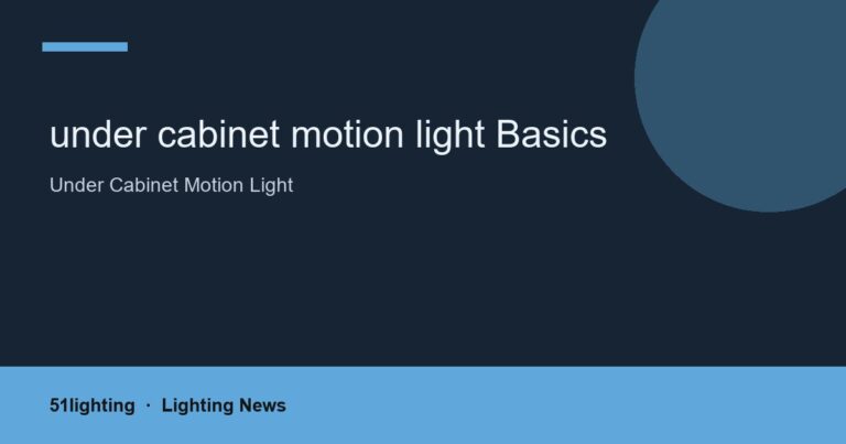 under cabinet motion light Basics